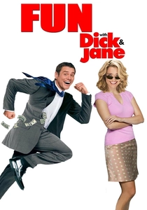 Fun with Dick and Jane (2005)