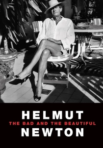 Helmut Newton: The Bad and the Beautiful (2020)