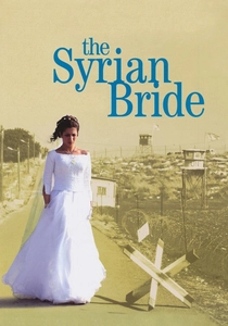 The Syrian Bride (2004)