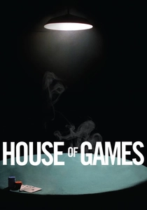 House of Games (1987)