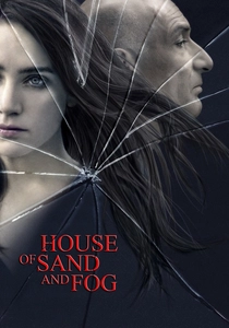 The House of Sand and Fog (2003)