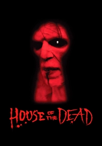 The House of the Dead (2003)