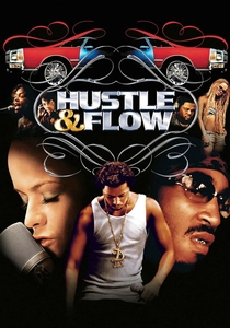 Hustle & Flow (2005)