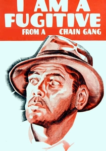 I Am a Fugitive from a Chain Gang (1932)