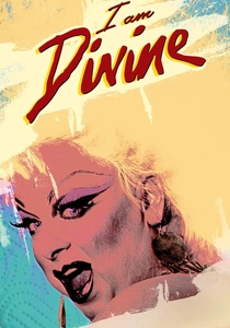 I Am Divine (2013)