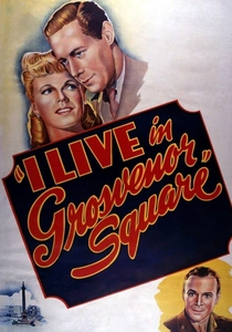 I Live in Grosvenor Square (1945)