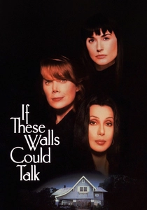 If These Walls Could Talk (1996)