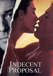 Indecent Proposal (1993)