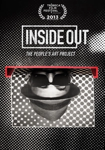 Inside Out: The People's Art Project (2013)