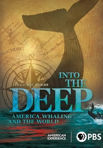 Into the Deep: America, Whaling & the World (2010)