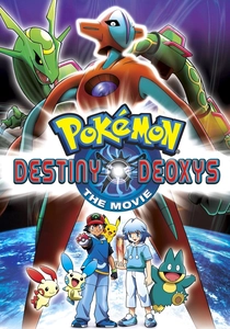 Pokémon: Destiny Deoxys (2004)