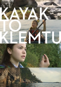 Kayak to Klemtu (2017)
