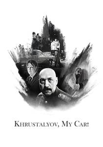 Khrustalyov, My Car! (1998)
