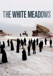 The White Meadows (2009)
