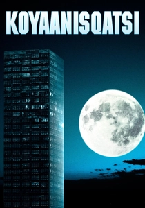 Koyaanisqatsi (1982)