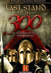 The Last Stand of the 300 (2007)