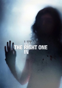 Let the Right One In (2008)