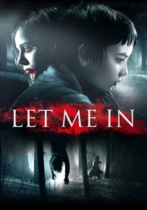 Let Me In (2010)