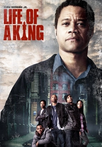 Life of a King (2013)