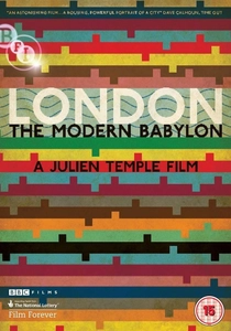 London: The Modern Babylon (2012)