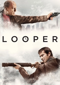 Looper (2012)
