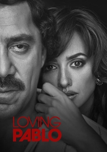 Loving Pablo (2017)