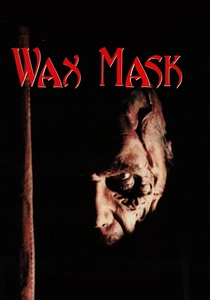 The Wax Mask (1997)