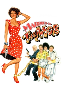 Married to the Mob (1988)