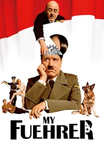 My Führer – The Really Truest Truth about Adolf Hitler (2007)