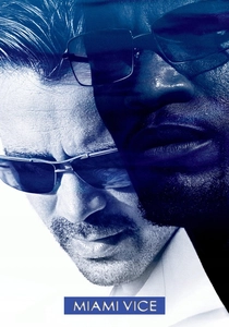 Miami Vice (2006)