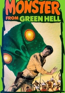 Monster from Green Hell (1957)