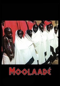 Moolaadé (2004)