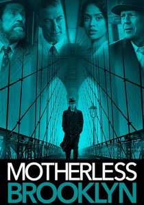 Motherless Brooklyn (2019)