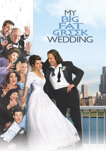 My Big Fat Greek Wedding (2002)