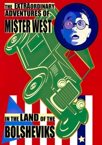 The Extraordinary Adventures of Mr. West in the Land of the Bolsheviks (1924)