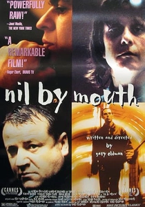 Nil by Mouth (1997)