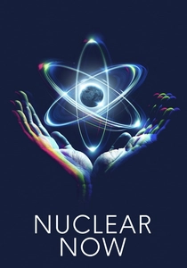 Nuclear Now (2022)