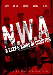 NWA & Eazy-E: Kings of Compton (2016)