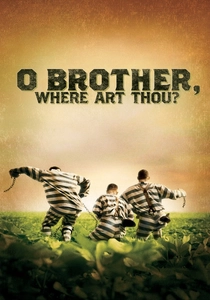 O Brother, Where Art Thou? (2000)