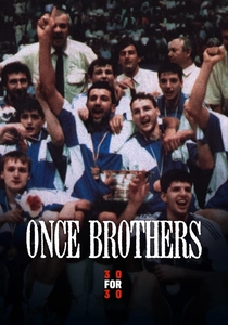 Once Brothers (2010)