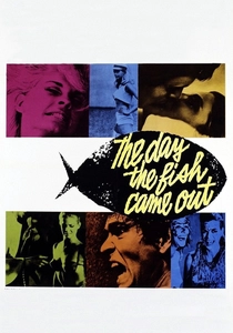The Day the Fish Came Out (1967)