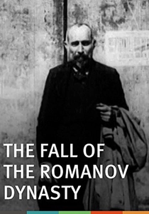 The Fall of the Romanov Dynasty (1927)