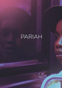 Pariah (2011)