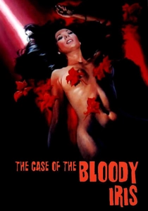 The Case of the Bloody Iris (1972)
