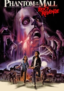 Phantom of the Mall: Eric's Revenge (1989)
