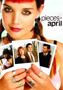 Pieces of April (2003)