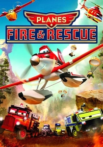 Planes: Fire & Rescue (2014)