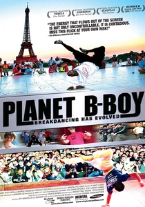 Planet B-Boy (2007)