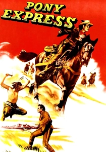 The Pony Express (1953)