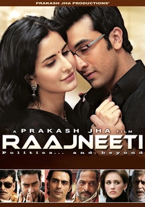 Raajneeti (2010)